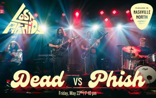 Milwaukee Lost Pyramids - Phish and Grateful Dead Night at Nashville North